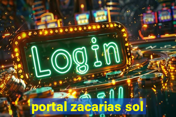 portal zacarias sol